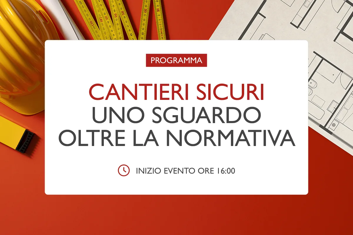 Sicurezza in cantiere: appuntamento al 14 dicembre