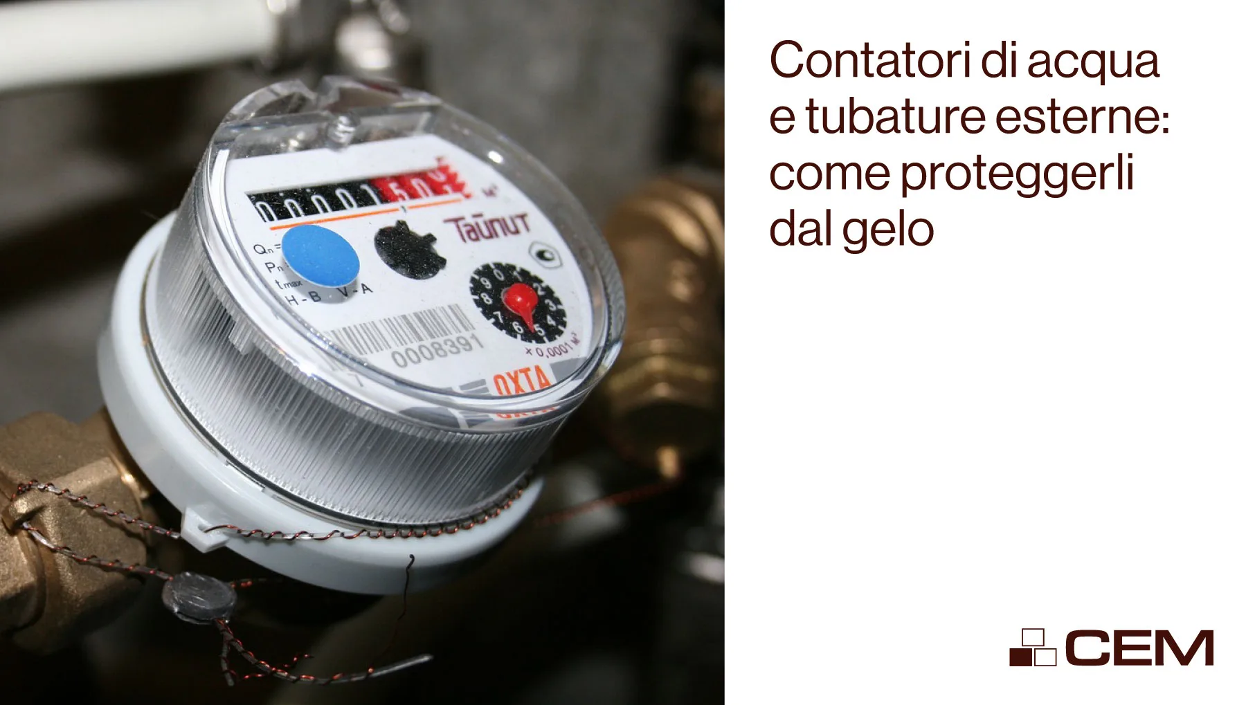 Contatori di acqua e tubature esterne: come proteggerli dal gelo